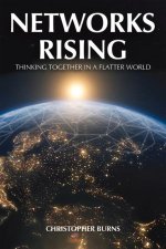 Networks Rising