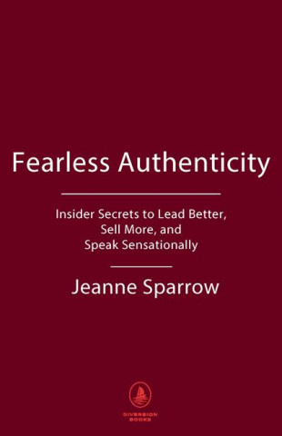 Fearless Authenticity