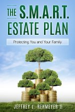 The S.M.A.R.T. Estate Plan