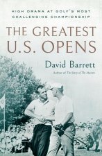 The Greatest U.S. Opens