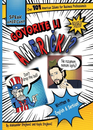 Speak American? Govorite li Ameri?ki?