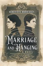 Marriage and Hanging