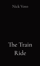 The Train Ride