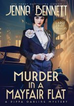 Murder in a Mayfair Flat LARGE PRINT