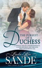 The Pursuit of a Duchess