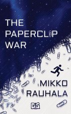 The Paperclip War