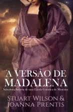 A Vers?o de Madalena