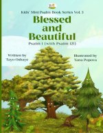 Blessed and Beautiful