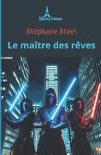 Le maître des r?ves