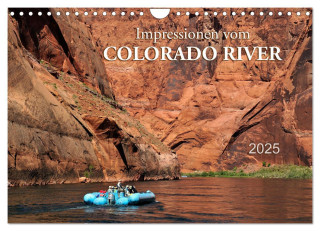 Impressionen vom Colorado River (Wandkalender 2025 DIN A4 quer), CALVENDO Monatskalender