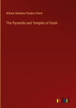 The Pyramids and Temples of Gizeh