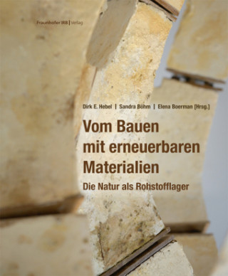 Vom Bauen mit erneuerbaren Materialien