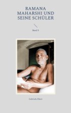 Ramana Maharshi und seine Schüler