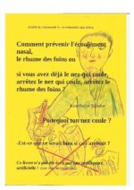 comment prévenir l'écoulement nasal, le rhume des foins ou si