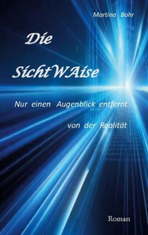 Die SichtWAise