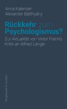 Rückkehr zum Psychologismus?