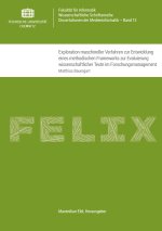 Exploration maschineller Verfahren zur Entwicklung eines methodischen Frameworks zur Evaluierung wissenschaftlicher Texte im Forschungsmanagement