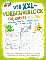 Der XXL-Vorschulblock für Kinder ab 5 Jahren: Zahlen und Buchstaben schreiben lernen inkl. Schwungübungen. Perfekt für Kindergarten, Vorschule und Gru