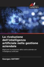 La rivoluzione dell'intelligenza artificiale nella gestione aziendale
