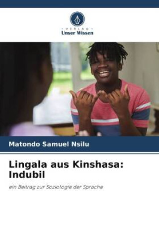 Lingala aus Kinshasa: Indubil