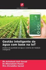 Gest?o inteligente da água com base na IoT