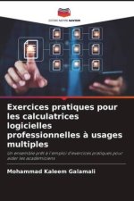 Exercices pratiques pour les calculatrices logicielles professionnelles ? usages multiples