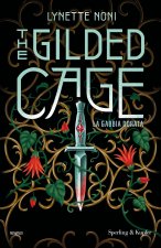 gabbia dorata. The Gilded Cage