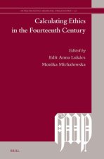 Calculating Ethics in the Fourteenth Century