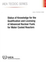 Status of Knowledge for the Qualification and Licensing of Advanced Nuclear Fuels for Water Cooled Reactors