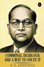 Communal Deadlock And A Way To Solve It
