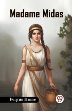 Madame Midas