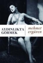 Aydinlikta Görmek