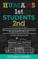 Humans 1st, Students 2nd