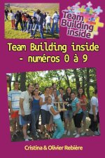 Team Building Inside - Numéros 0 ? 9