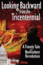 Looking Backward from the Tricentennial