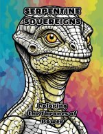Serpentine Sovereigns