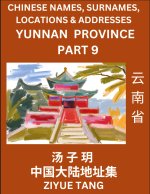 Yunnan Province (Part 9)- Mandarin Chinese Names, Surnames, Locations & Addresses, Learn Simple Chinese Characters, Words, Sentences with Simplified C