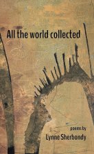 All the world collected