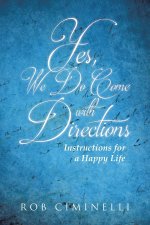 Yes, We Do Come with Directions