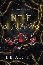 In The Shadows