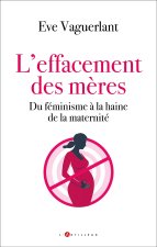 L'effacement des mères