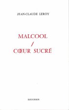MALCOOL / COEUR SUCRE