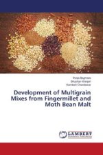 Development of Multigrain Mixes from Fingermillet and Moth Bean Malt