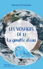 Les voyages de Li la goutte d'eau