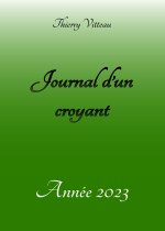 Journal d'un croyant, Année 2023