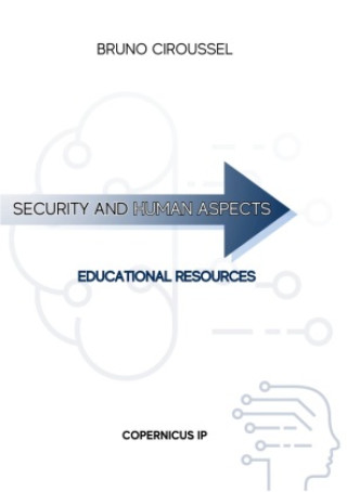 SECURITY AND HUMAN ASPECTS