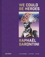 RaphaEl Barontini Le PanthEon de la relation (English version) /anglais