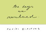 Daniel Blaufuks The Days Are Numbered (2023) /anglais