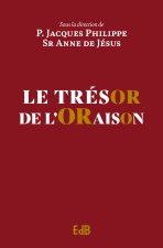 L’Oraison - Trésor du croyant
