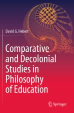 Comparative and Decolonial Studies in Philosophy of Education